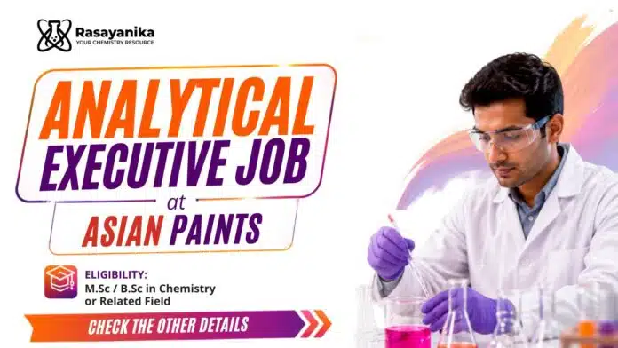 MSc Chemistry Job at Asian Paints | Production Executive Role MSc Chemistry Job at Asian Paints | Production Executive Role