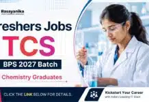 Freshers Chemistry Jobs at TCS BPS Hiring 2027 – BSc Candidates Apply Now Apply for Freshers Chemistry Jobs through TCS BPS Hiring 2027. Chemistry Jobs for eligible graduates.