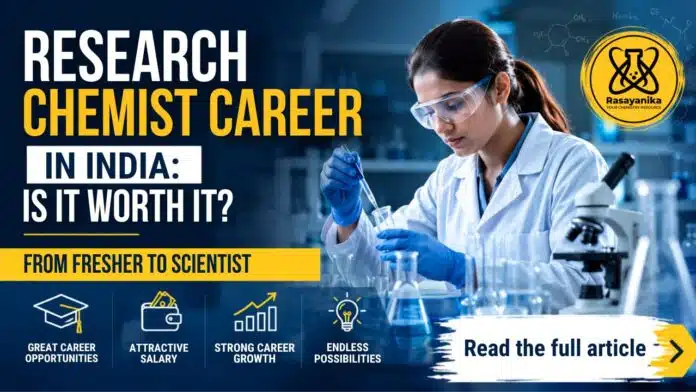 Research Chemist Jobs in India: Qualifications, Skills, Salary & Career Growth Research Chemist Jobs in India: Qualifications, Skills, Salary & Career Growth