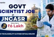 Rs.6 lakh Salary Govt Scientist Job at JNCASR | Apply Now Govt Scientist Job at JNCASR | Salary up to Rs. 6 lakh