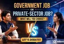 Government Job or Private-Sector Job – What Will You Choose? Let’s Debate! Government Job or Private-Sector Job—What Will You Choose? Explore which path offers better security, growth, and long-term career success.