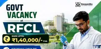 ₹1,40,000/- P.M. at RFCL | Govt Vacancy for Chemical Science Candidates Govt Vacancy for Chemical Engineers through RFCL Recruitment 2026.