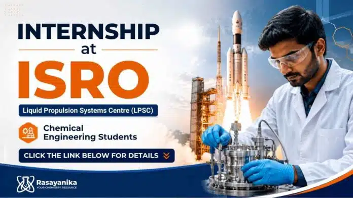 Government Internship for Chemistry Students | ISRO Internship 2026 Government Internship for Chemistry Students | ISRO Internship 2026