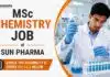 Sun Pharma Hiring API Production Officer | Chemistry Graduates Apply Now MSc Chemistry Job at Sun Pharma | API Production Officer Role