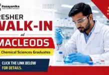Fresher Walk-In at Macleods | Chemistry Jobs Macleods Fresher Walk-In for Chemistry Jobs for B.Sc and M.Sc Chemistry candidates