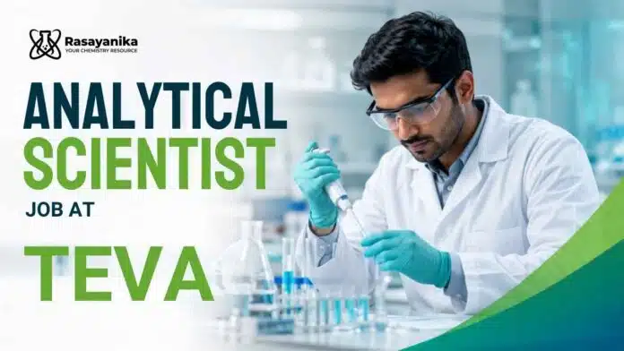 Chemical sciences job (1) Teva Pharma Goa Analytical Scientist Job | Apply