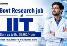 Govt Research job at IIT | Earn up to Rs. 76,560/- pm Research Associate Position Available at IIT Guwahati