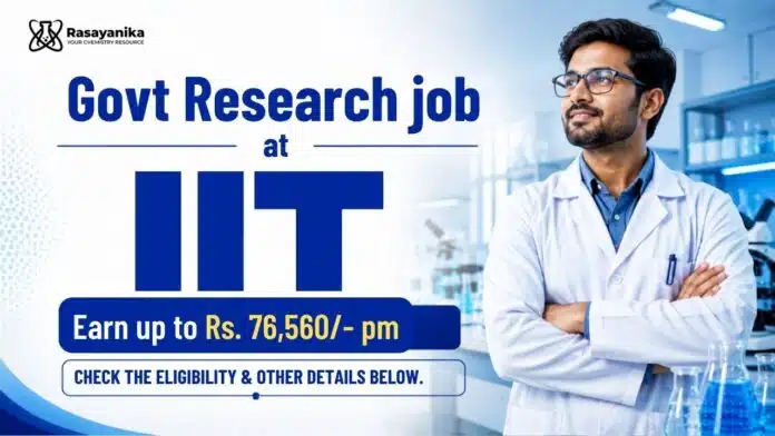 Research Associate Position Available at IIT Guwahati Research Associate Position Available at IIT Guwahati