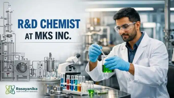 R&D Chemist Vacancy at MKS | Apply Now R&D Chemist Vacancy at MKS | Apply Now