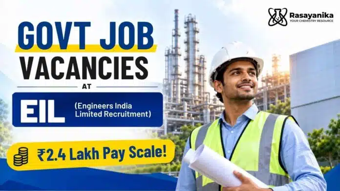 ₹2.4 Lakh Pay Scale! EIL Govt Job 2026 | Navratna PSU Jobs ₹2.4 Lakh Pay Scale! EIL Govt Job 2026 | Navratna PSU Jobs