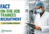 Govt Vacancy at FACT | On-the-Job Trainees Recruitment Govt Vacancy at FACT | On-the-Job Trainees Recruitment
