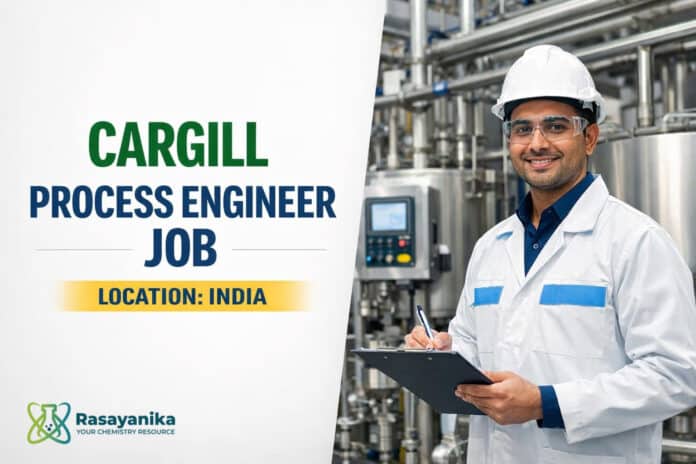 Chemical Engineering Job at Cargill | Process Engineer Position Chemical Engineering Job at Cargill | Process Engineer Position