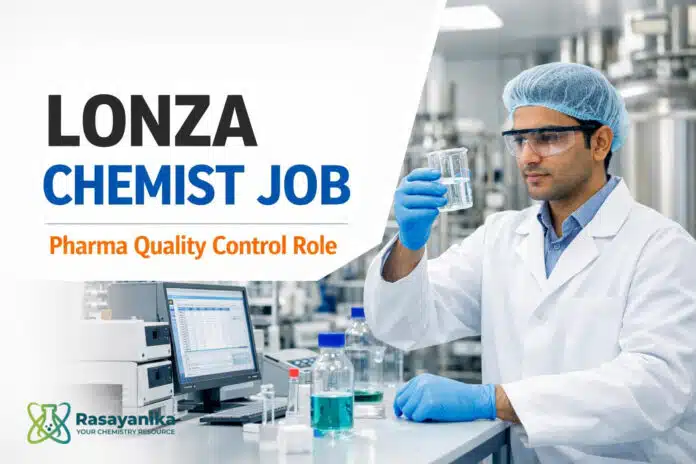 Latest Chemist Job at Lonza | Chemistry Graduates Apply Now Latest Chemist Job at Lonza | Chemistry Graduates Apply Now