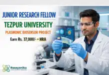 Junior Research Fellow at Tezpur University | Apply Now Junior Research Fellow at Tezpur University | Plasmonic Biosensor / Flexible Substrate | Apply by 21 Sep | Earn Rs 37,000/- + HRA