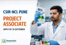 Project Associate at CSIR-NCL | Chemistry Research Project Associate at CSIR-NCL Pune | Chemistry GAP348726 | Apply by 18 Sep