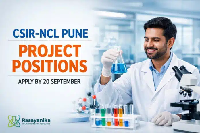 Project Posts at CSIR-NCL Pune | Jigyasa Science Outreach | Apply by 20 Sep Project Posts at CSIR-NCL Pune | Jigyasa Science Outreach | Apply by 20 Sep