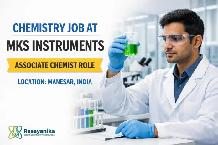 Freshers Chemistry Job at MKS | Apply for Associate Chemist Role Freshers Chemistry Job at MKS | Apply for Associate Chemist Role