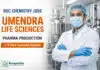 BSc Chemistry Job at Umendra Life Sciences | Apply Now BSc Chemistry Job at Umendra Life Sciences | Apply Now