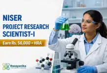 Scientist Jobs at NISER | Earn upto: ₹56,000/Month + HRA Project Research Scientist-I at NISER | Carnosic Acid / Astrocytic TREK1 Biochemistry | Apply by 30 Sep | Earn Rs 56,000/- + HRA