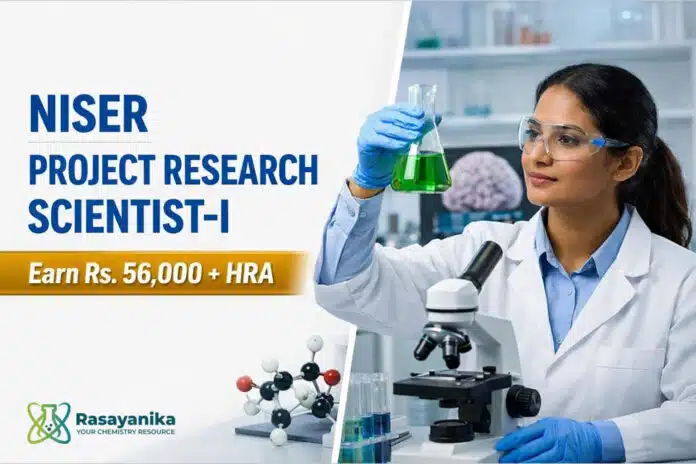 Project Research Scientist-I at NISER | Carnosic Acid / Astrocytic TREK1 Biochemistry | Apply by 30 Sep | Earn Rs 56,000/- + HRA Project Research Scientist-I at NISER | Carnosic Acid / Astrocytic TREK1 Biochemistry | Apply by 30 Sep | Earn Rs 56,000/- + HRA