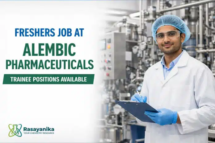 Freshers Job at Alembic Freshers Job at Alembic