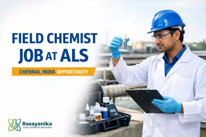 Field Chemist Role at ALS | Apply Now Field Chemist Role at ALS | Apply Now