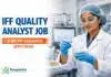 Quality Analyst Job at IFF Chemistry Graduates | Apply Now IFF Quality Analyst Job Chemistry Graduates Apply Now