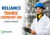 Freshers Chemistry Job at Reliance | Apply for Trainee Role Freshers Chemistry Job at Reliance | Apply for Trainee Role