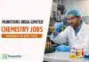Govt Job at Munitions India Limited | Chemistry Candidates Apply Now Govt Job at Munitions India Limited | Chemistry Candidates Apply Now