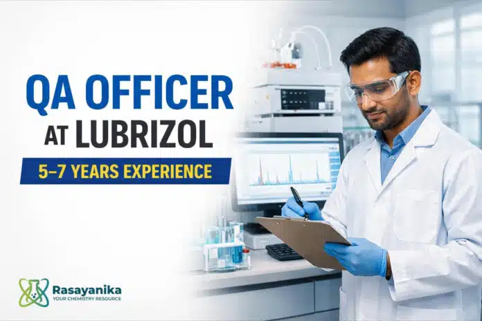 QA Officer at Lubrizol | Analytical Chemistry Thane 5–7 Yrs QA Officer at Lubrizol | Analytical Chemistry Thane 5–7 Yrs
