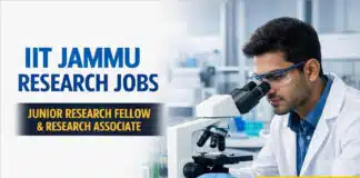 IIT Jammu JRF Recruitment | Earn upto: Rs 73,200/- pm | Apply Online Research Jobs at IIT | Earn upto: Rs 73,200/- pm