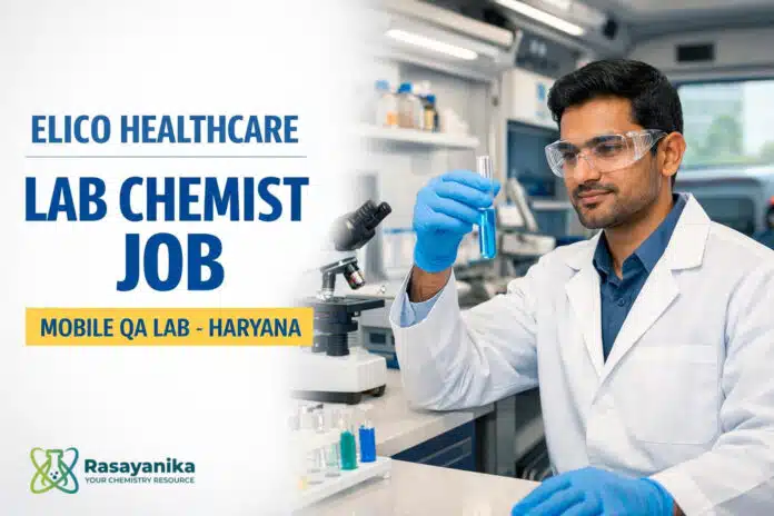 Lab Chemist at Elico Healthcare | Mobile QA Lab Haryana 1–2 Yrs Lab Chemist at Elico Healthcare | Mobile QA Lab Haryana 1–2 Yrs