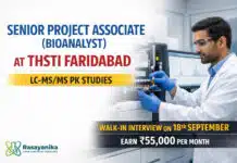 Senior Project Associate (Bioanalyst) at THSTI Faridabad | LC-MS/MS PK | Walk-in 18 Sep | Earn Rs 55,000/- Senior Project Associate (Bioanalyst) at THSTI Faridabad | LC-MS/MS PK | Walk-in 18 Sep | Earn Rs 55,000/-