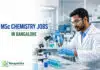 MSc Chemistry Jobs in Bangalore: Companies, Roles, Skills & Salary MSc Chemistry Jobs in Bangalore: Companies, Roles, Skills & Salary
