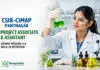 Project Associate / Assistant at CSIR-CIMAP | Walk-in | Earn Upto ₹35,000/- + HRA Project Associate / Assistant at CSIR-CIMAP Pantnagar | Aroma Mission 4.0 Walk-in 23 Sep