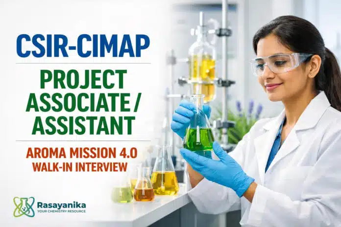 Project Associate / Assistant at CSIR-CIMAP Pantnagar | Aroma Mission 4.0 Walk-in 23 Sep Project Associate / Assistant at CSIR-CIMAP Pantnagar | Aroma Mission 4.0 Walk-in 23 Sep
