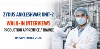 Freshers Walk-In Drive at Zydus | Walk-In Production Apprentice Zydus Ankleshwar Unit-2 Walk-In Production Apprentice / Trainee / Pilot Plant RA-SSA | Wed 9 Sep