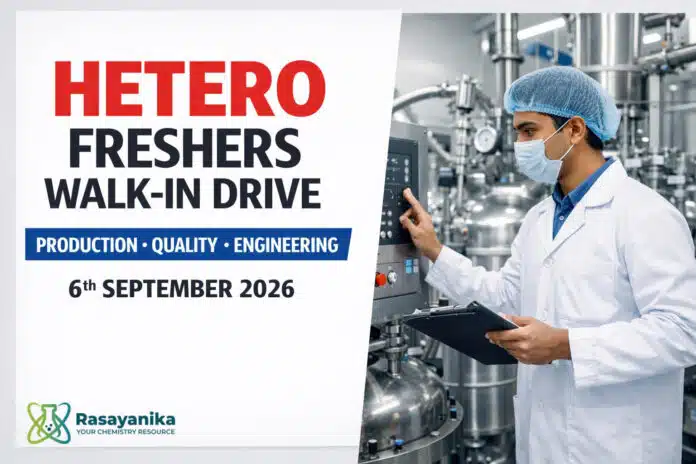 Hetero Hyderabad Freshers Walk-In Production / Quality / Engineering / SMT API | Sun 6 Sep Hetero Hyderabad Freshers Walk-In Production / Quality / Engineering / SMT API | Sun 6 Sep