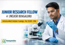 Govt Fellowship at JNCASR | Antimicrobial Catheter Coatings Junior Research Fellow at JNCASR Bengaluru | Antimicrobial Catheter Coatings | Apply by 20 Sep | Earn Rs 37,000/- + HRA