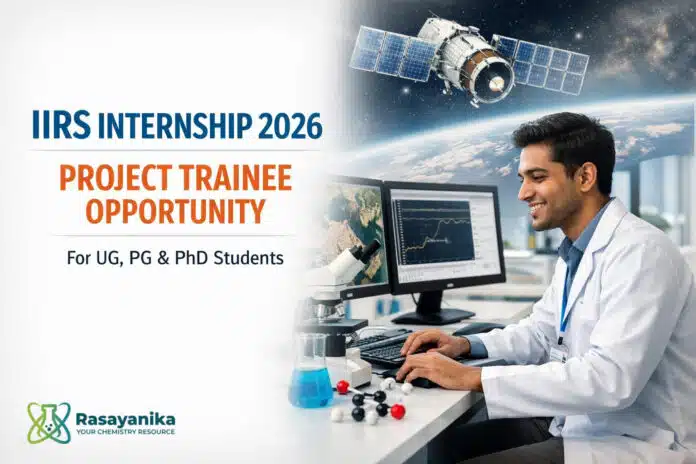 IIRS Internship 2026 | Project Trainee Opportunity IIRS Internship 2026 | Project Trainee Opportunity