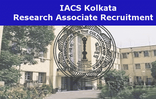 Career @ IACS, Kolkata, Msc Chemistry Research Associate Job