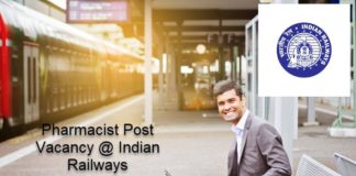06 Govt Pharmacist Post Vacancy @ Indian Railways
