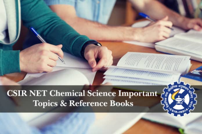 CSIR NET Chemical Science Important Topics & Reference Books