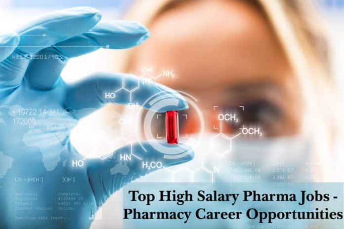 Top High Salary Pharma Jobs - Pharmacy Career Opportunities