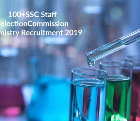 100+SSC Staff Selection Commission Chemistry Recruitment 2019