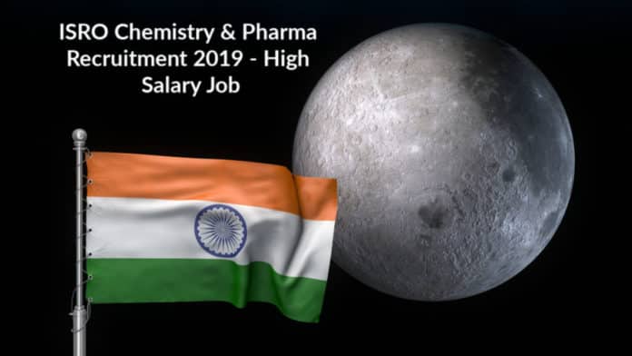 ISRO Chemistry & Pharma Recruitment 2019 - High Salary Job