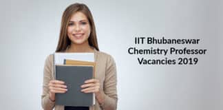 IIT Bhubaneswar Chemistry Professor Vacancies 2019