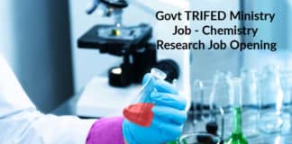 Govt TRIFED Ministry Job - Chemistry Research Job Opening