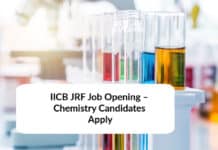 IICB JRF Job Opening – Chemistry Candidates Apply