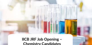 IICB JRF Job Opening – Chemistry Candidates Apply